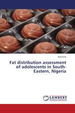 Fat distribution assessment of adolescents in South-Eastern, Nigeria
