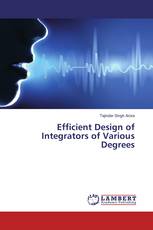 Efficient Design of Integrators of Various Degrees