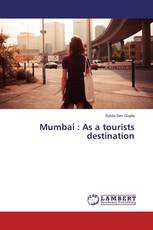 Mumbai : As a tourists destination