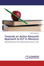 Towards an Action Research Approach to ELT in Morocco