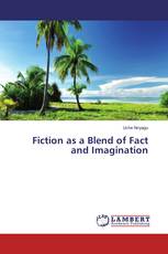 Fiction as a Blend of Fact and Imagination