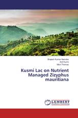 Kusmi Lac on Nutrient Managed Zizyphus mauritiana