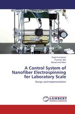 A Control System of Nanofiber Electrospinning for Laboratory Scale