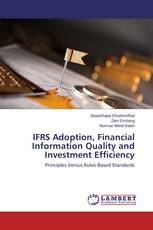IFRS Adoption, Financial Information Quality and Investment Efficiency