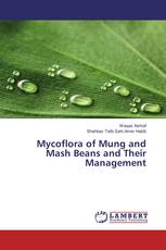 Mycoflora of Mung and Mash Beans and Their Management