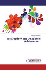 Test Anxiety and Academic Achievement