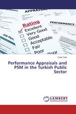 Performance Appraisals and PSM in the Turkish Public Sector