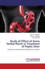 Study of Effect of Some Herbal Plants in Treatment of Peptic Ulcer
