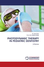 PHOTODYNAMIC THERAPY IN PEDIATRIC DENTISTRY