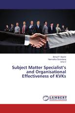 Subject Matter Specialist’s and Organisational Effectiveness of KVKs