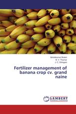 Fertilizer management of banana crop cv. grand naine