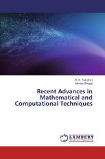 Recent Advances in Mathematical and Computational Techniques
