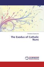 The Exodus of Catholic Nuns