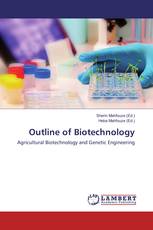 Outline of Biotechnology