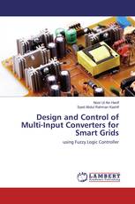 Design and Control of Multi-Input Converters for Smart Grids