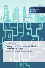 Design of Database for Health Centres in Libya