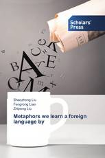 Metaphors we learn a foreign language by