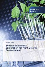 Sebacina vermifera: Exploration for Plant Growth Enhancement