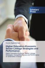 Higher Education-Economic Sector Linkage Strategies and Performance