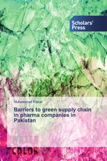 Barriers to green supply chain in pharma companies in Pakistan