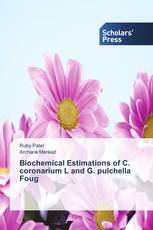 Biochemical Estimations of C. coronarium L and G. pulchella Foug