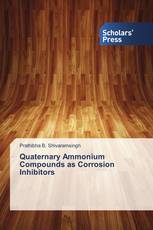 Quaternary Ammonium Compounds as Corrosion Inhibitors