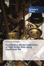 Constitutive Model Calibration at High Strain Rate using Hopkinson Bar