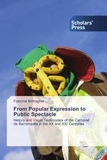 From Popular Expression to Public Spectacle