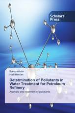 Determination of Pollutants in Water Treatment for Petroleum Refinery