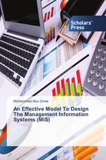 An Effective Model To Design The Management Information Systems (MIS)