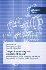 Ginger Processing and Equipment Design