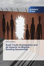 Rural Youth Outmigration and its Impacts on Migrant-Sending Households