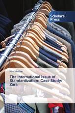 The International Issue of Standardization: Case Study: Zara