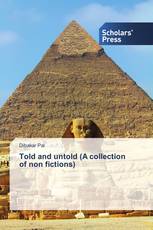 Told and untold (A collection of non fictions)