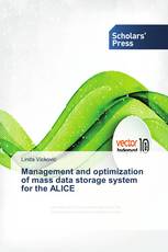 Management and optimization of mass data storage system for the ALICE