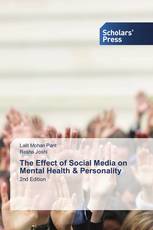 The Effect of Social Media on Mental Health & Personality