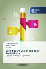 Latin Square Design and Their Applications