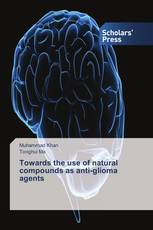 Towards the use of natural compounds as anti-glioma agents