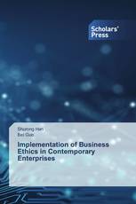 Implementation of Business Ethics in Contemporary Enterprises