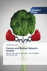 Cancer and Mother Nature's recipes