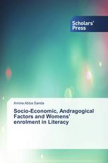 Socio-Economic, Andragogical Factors and Womens' enrolment in Literacy