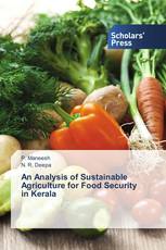 An Analysis of Sustainable Agriculture for Food Security in Kerala