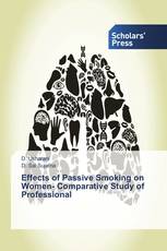 Effects of Passive Smoking on Women- Comparative Study of Professional