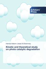 Kinetic and theoretical study on photo catalytic degradation