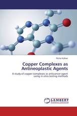 Copper Complexes as Antineoplastic Agents