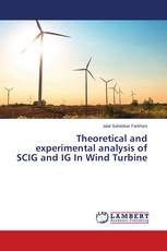 Theoretical and experimental analysis of SCIG and IG In Wind Turbine