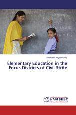 Elementary Education in the Focus Districts of Civil Strife