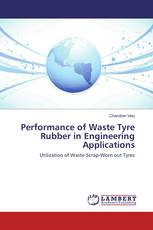 Performance of Waste Tyre Rubber in Engineering Applications