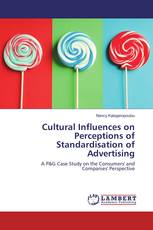 Cultural Influences on Perceptions of Standardisation of Advertising