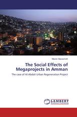 The Social Effects of Megaprojects in Amman